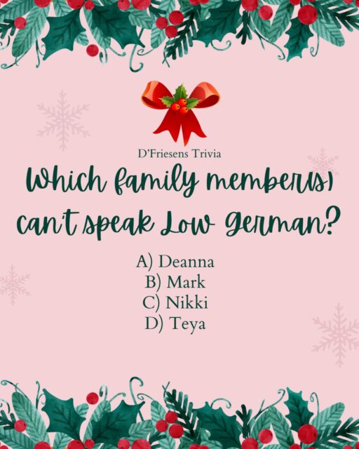 D’Friesens Countdown to Christmas Day 16&17:
Time for more trivia!
Which family member (or members) can’t speak Low German?
Leave you guess in the poll, story or comment down below!
#dfriesensmusic #multinational1985 #countdowntochristmas